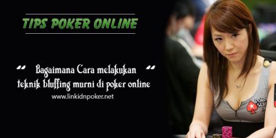 Tips-Poker-Bluffing-Murni